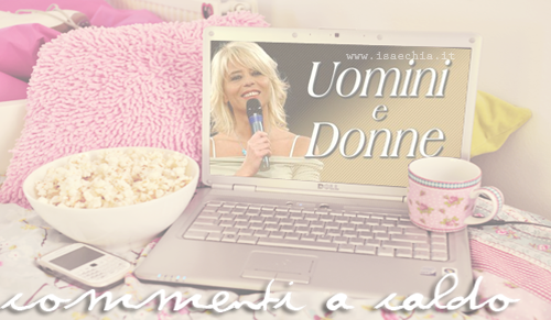 ‘Uomini e Donne’: commenti a caldo preview