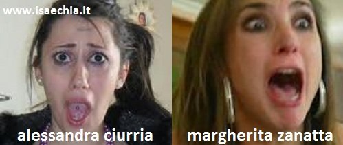 Somiglianza tra Alessandra Ciurria e Margherita Zanatta