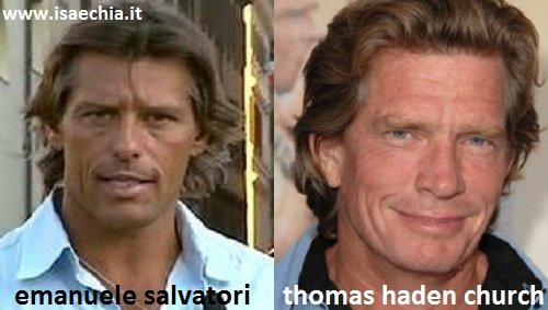 Somiglianza tra Emanuele Salvatori e Thomas Haden Church