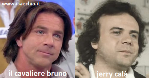 Somiglianza tra il cavaliere Bruno e Jerry Calà preview