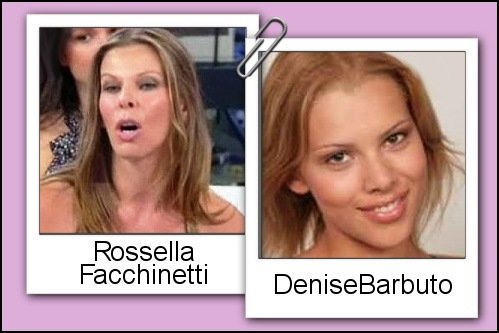Somiglianza tra Rossella Facchinetti e Denise Barbuto