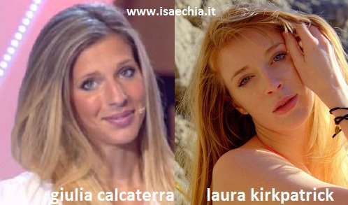 Somiglianza tra Giulia Calcaterra e Laura Kirkpatrick