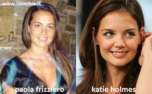 Somiglianza tra Paola Frizziero e Katie Holmes article-post