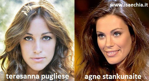 Somiglianza tra Teresanna Pugliese e Agne Stankunaite preview