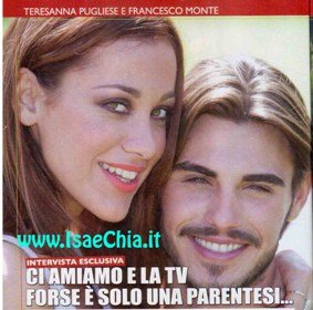 Teresanna Pugliese e Francesco Monte: “Ci amiamo e la tv forse è solo una parentesi…”