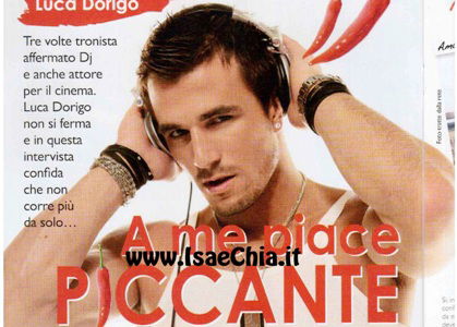 Luca Dorigo: “A me piace piccante” preview