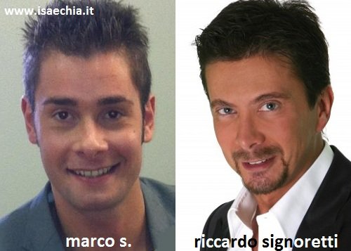 Somiglianza tra Marco S. e Riccardo Signoretti