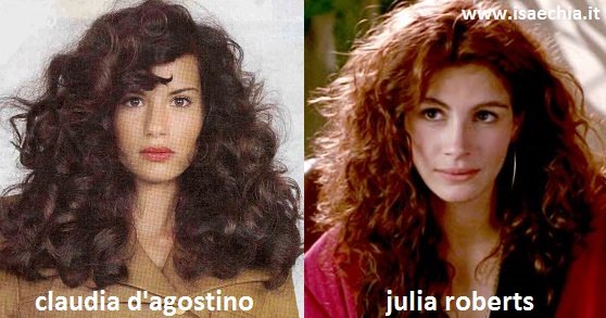 Somiglianza tra Claudia D'Agostino e Julia Roberts