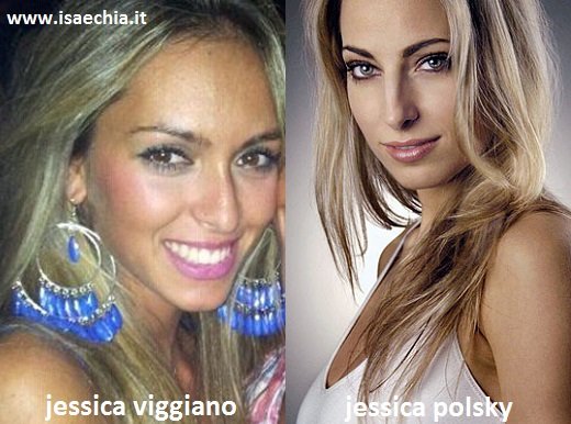 Somiglianza tra Jessica Viggiano e Jessica Polsky