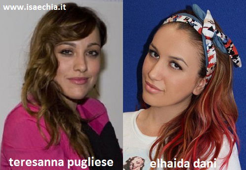 Somiglianza tra Teresanna Pugliese e Elhaida Dani preview