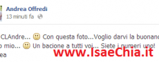 Andrea Offredi lascia un messaggio ai suoi fan su Facebook e pubblica una nuova foto con Claudia D’Agostino (foto)