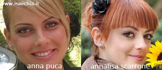 Somiglianza tra Anna Puca e Annalisa Scarrone