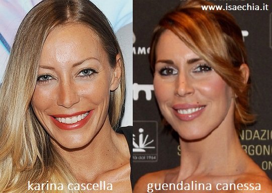 Somiglianza tra Karina Cascella e Guendalina Canessa