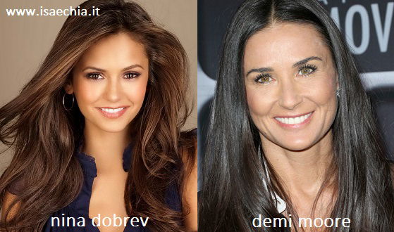Somiglianza tra Nina Dobrev e Demi Moore preview