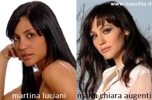 Somiglianza tra Martina Luciani e Maria Chiara Augenti