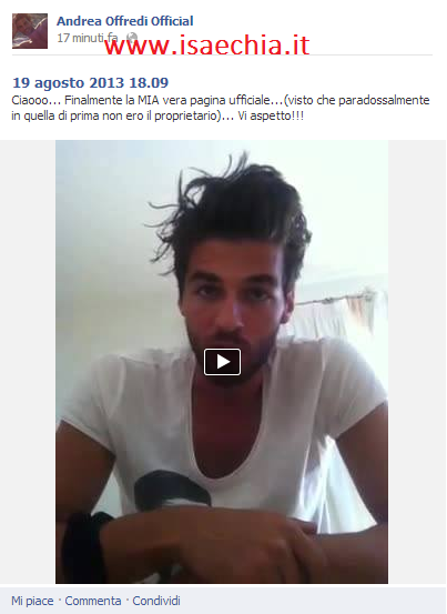 Andrea Offredi ufficializza la sua nuova fanpage: video preview