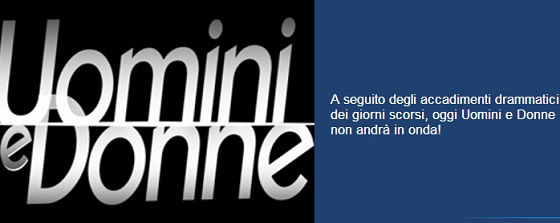Oggi ‘Uomini e Donne’ non andrà in onda preview