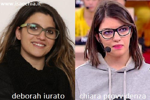 Somiglianza tra Deborah Iurato e Chiara Provvidenza preview