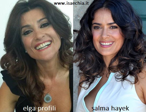 Somiglianza tra Elga Profili e Salma Hayek preview