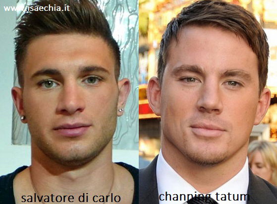 Somiglianza tra Salvatore Di Carlo e Channing Tatum preview