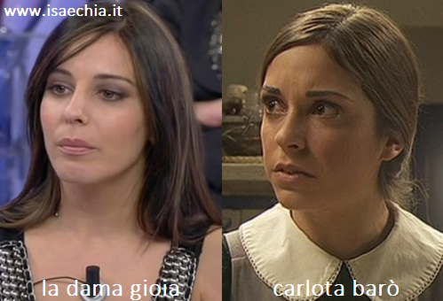 Somiglianza tra la dama Gioia e Carlota Baró preview