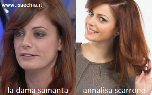 Somiglianza tra la dama Samanta e Annalisa Scarrone preview