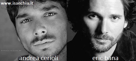Somiglianza tra Andrea Cerioli ed Eric Bana article-post