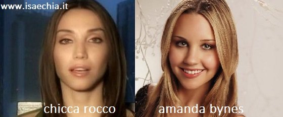Somiglianza tra Chicca Rocco e Amanda Bynes