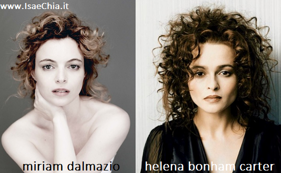 Somiglianza tra Miriam Dalmazio e Helena Bonham Carter