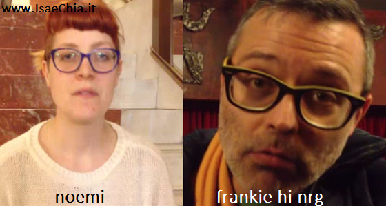 Somiglianza tra Noemi e Frankie Hi Nrg preview