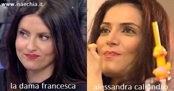 Somiglianza tra la dama Francesca e Alessandra Caliandro