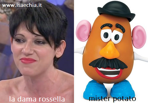 Somiglianza tra la dama Rossella e Mister Potato