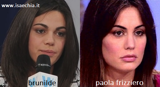 Somiglianza tra Brunilde Habibi, corteggiatrice di Marco Fantini e Luca Viganò, e Paola Frizziero