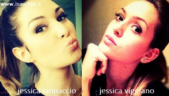 Somiglianza tra Jessica Iannaccio e Jessica Viggiano