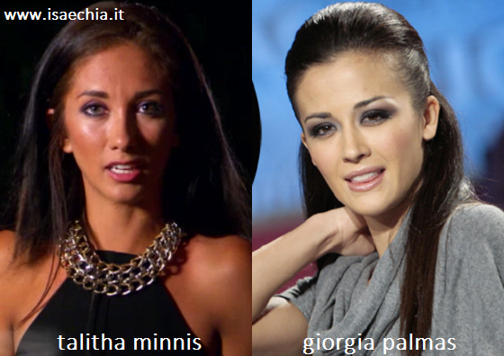 Somiglianza tra Talitha Minnis e Giorgia Palmas