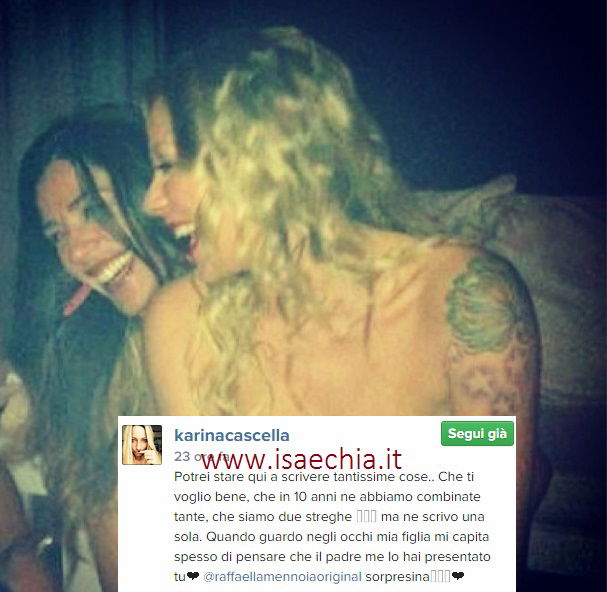 Karina Cascella a Raffaella Mennoia su Instagram: “Quando guardo negli occhi mia figlia mi capita spesso di pensare che il padre me lo hai presentato tu…” article-post