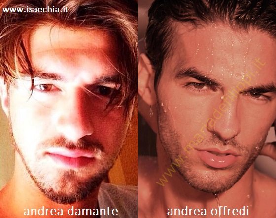 Somiglianza tra Andrea Damante e Andrea Offredi