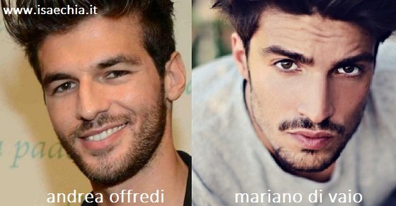 Somiglianza tra Andrea Offredi e Mariano Di Vaio