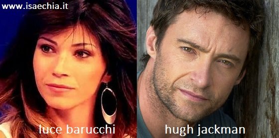 Somiglianza tra Luce Barucchi e Hugh Jackman