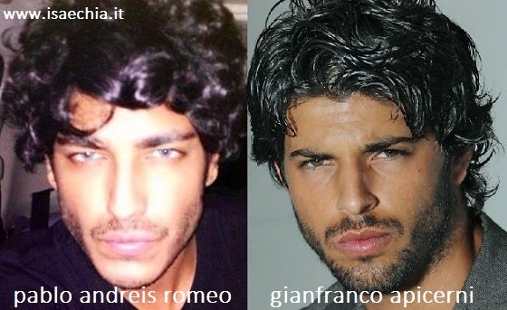 Somiglianza tra Pablo Andreis Romeo e Gianfranco Apicerni