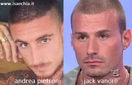 Somiglianza tra Andrea Pietroni e Jack Vanore
