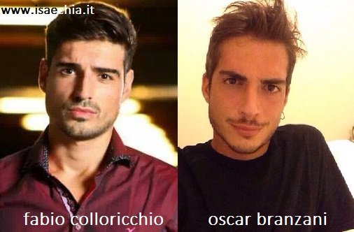 Somiglianza tra Fabio Colloricchio e Oscar Branzani