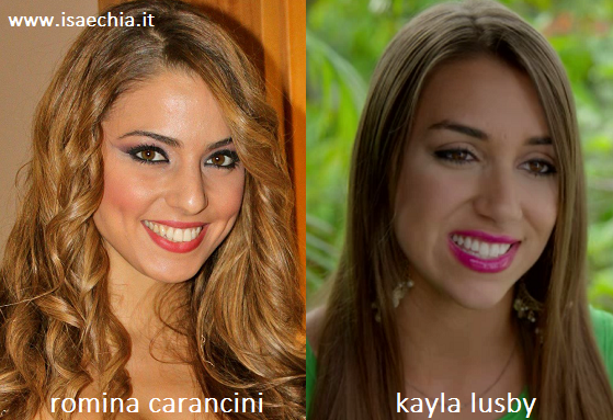 Somiglianza tra Romina Carancini e Kayla Lusby