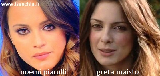 Somiglianza tra Noemi Piarulli e Greta Maisto