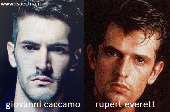 Somiglianza tra Giovanni Caccamo e Rupert Everett
