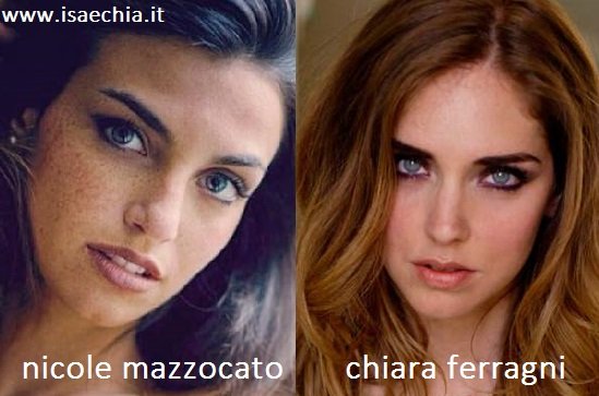 Somiglianza tra Nicole Mazzocato e Chiara Ferragni