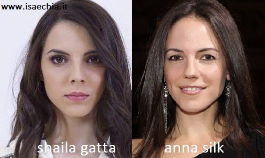 Somiglianza tra Shaila Gatta e Anna Silk