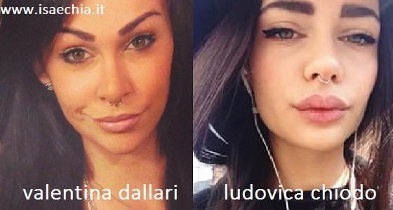 Somiglianza tra Valentina Dallari e Ludovica Chiodo