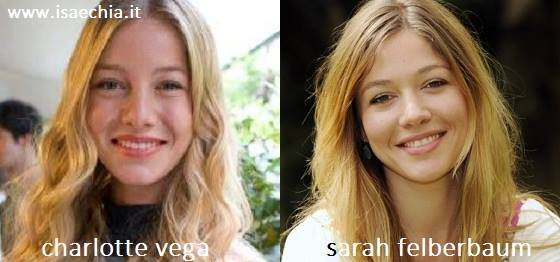 Somiglianza tra Charlotte Vega e Sarah Felberbaum