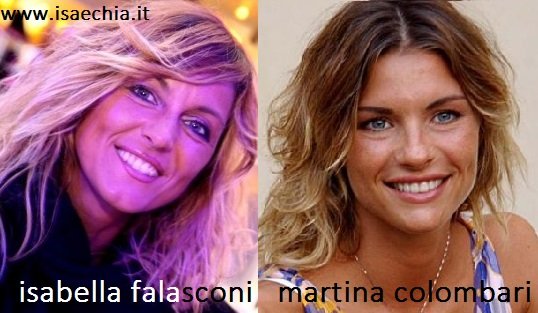 Somiglianza tra Isabella Falasconi e Martina Colombari